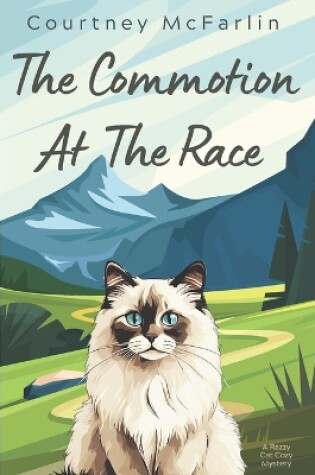 Cover of The Commotion At The Race