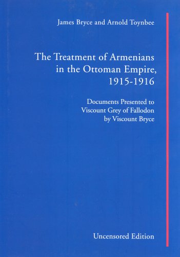 Book cover for The Treatment of Armenians in the Ottoman Empire - 1915-1916