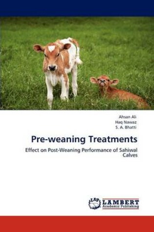 Cover of Pre-weaning Treatments