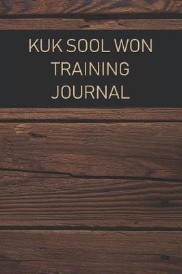 Book cover for Kuk Sool Won Training Journal