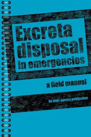 Cover of Excreta Disposal in Emergencies