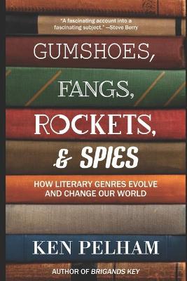 Book cover for Gumshoes, Fangs, Rockets, & Spies