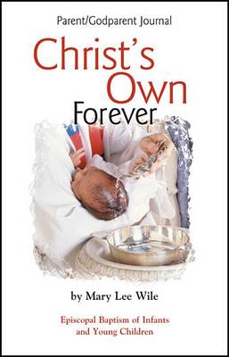 Book cover for Christ's Own Forever Parent-God Parent Journal