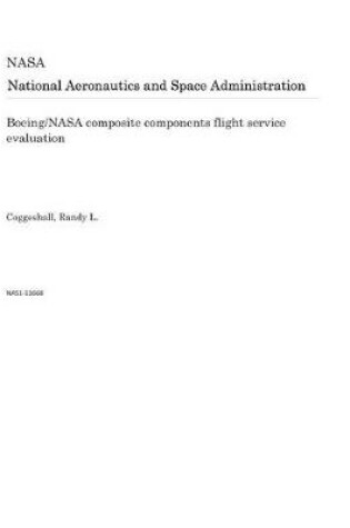 Cover of Boeing/NASA Composite Components Flight Service Evaluation