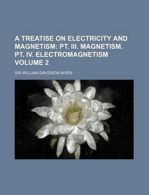 Book cover for A Treatise on Electricity and Magnetism Volume 2