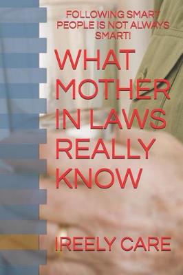Book cover for What Mother in Laws Really Know
