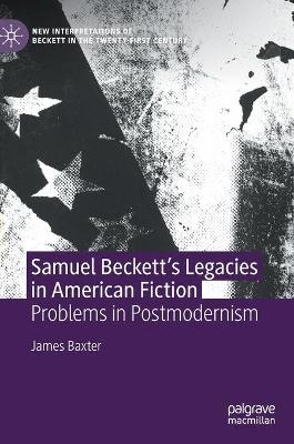 Cover of Samuel Beckett’s Legacies in American Fiction