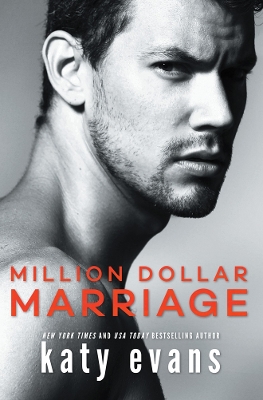 Million Dollar Marriage by Katy Evans