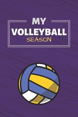 Cover of My Volleyball Season