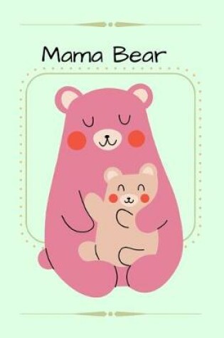 Cover of Mama Bear