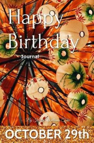 Cover of Happy Birthday Journal - October 29th