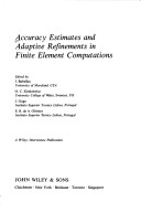 Book cover for Accuracy Estimates and Adaptive Refinements in Finite Element Computations