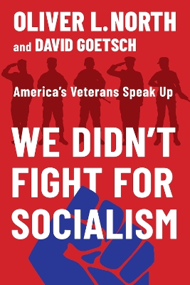 Book cover for We Didn't Fight for Socialism