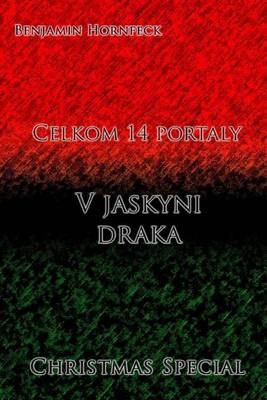 Book cover for Celkom 14 Portaly - V Jaskyni Draka Christmas Special