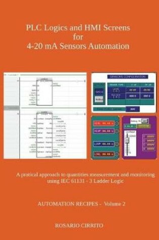 Cover of Plc Logics and Hmi Screens for 4-20 Ma Sensors Automation