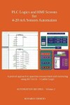 Book cover for Plc Logics and Hmi Screens for 4-20 Ma Sensors Automation