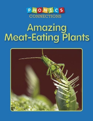 Cover of Amazing Meat-Eating Plants