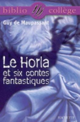 Book cover for Le Horla et six contes fantastiques