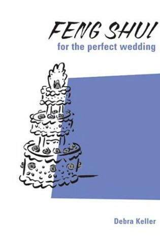 Cover of Feng Shui for the Perfect Wedding