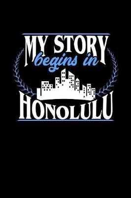 Book cover for My Story Begins in Honolulu