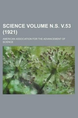 Cover of Science Volume N.S. V.53 (1921)