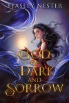 Book cover for A God of Dark and Sorrow