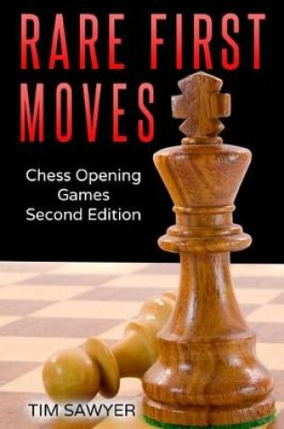 Cover of Rare First Moves