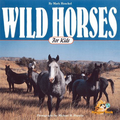 Book cover for Wild Horses for Kids