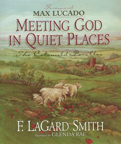 Book cover for Meeting God in Quiet Places Lagard Smith F