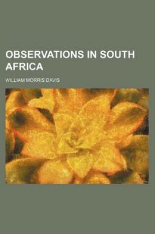 Cover of Observations in South Africa