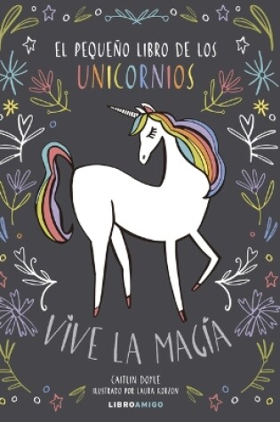 Cover of El Pequeno Libro de Los Unicornios