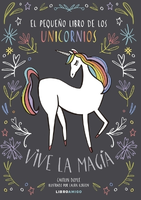 Book cover for El Pequeno Libro de Los Unicornios