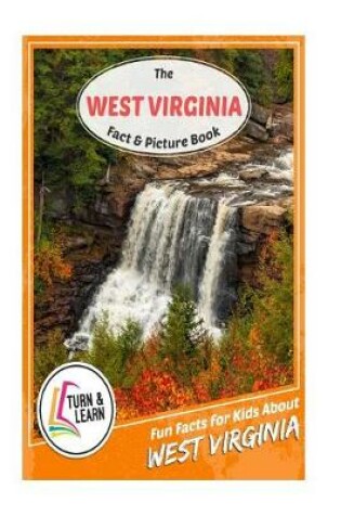 Cover of The West Virginia Fact and Picture Book
