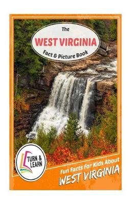 Book cover for The West Virginia Fact and Picture Book