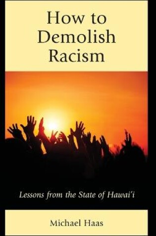 Cover of How to Demolish Racism