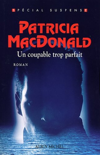 Book cover for Coupable Trop Parfait (Un)