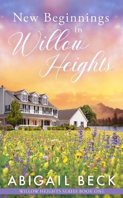 Book cover for New Beginnings in Willow Heights