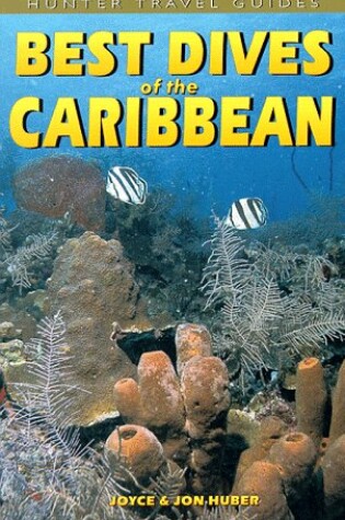 Cover of Best Dives of the Caribbean