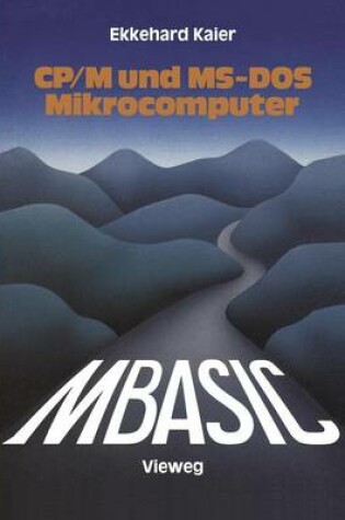 Cover of MBASIC-Wegweiser für Mikrocomputer unter CP/M und MS-DOS