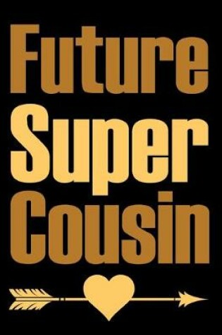 Cover of Cousin Super Future