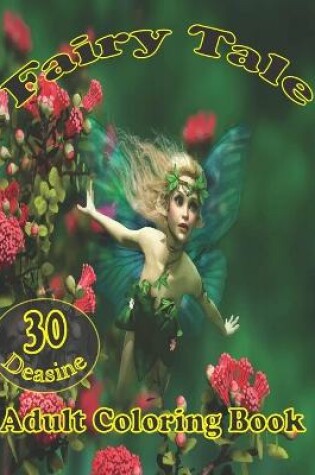 Cover of fairy tale 30 deasine adult coloring book