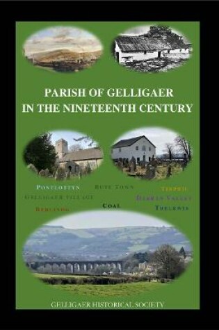 Cover of PARISH OF GELLIGAER IN THE NINETEENTH CENTURY