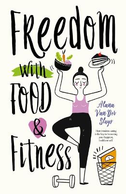 Book cover for Freedom with Food and Fitness