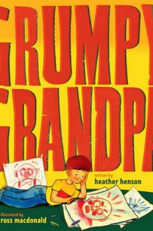 Cover of Grumpy Grandpa