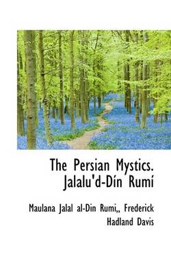 Book cover for The Persian Mystics. Jalalu'd-Din Rumi