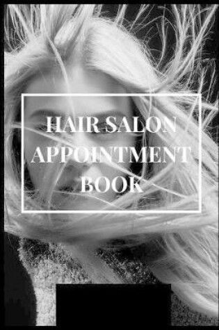 Cover of Hair Salon Appointment Book