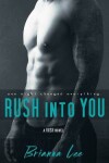 Book cover for Rush Into You