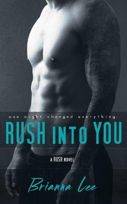 Cover of Rush Into You