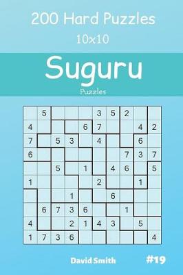Cover of Suguru Puzzles - 200 Hard Puzzles 10x10 Vol.19