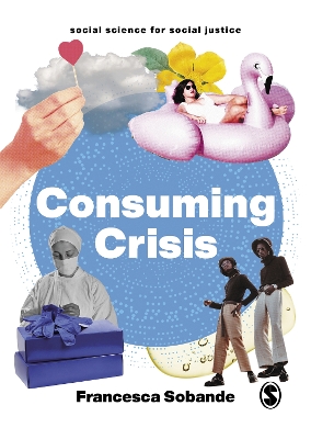 Book cover for Consuming Crisis
